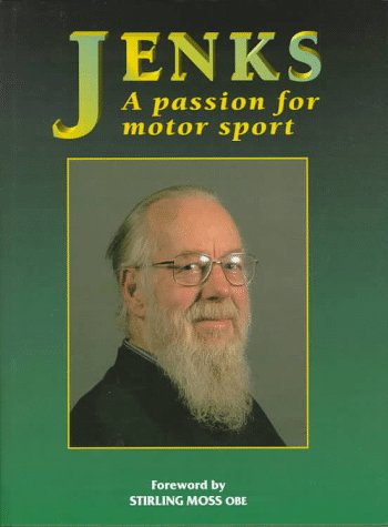 Jenks: A Passion for Motor Sport von Motor Racing Publications Ltd