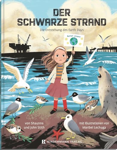 Der schwarze Strand: Die Entstehung des Earth Days von Kindermann Verlag