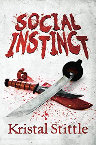Social Instinct (Survival Instinct, Band 5) von Severed Press