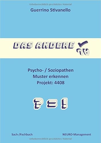 Das andere JA: Psycho-/Soziopathen-Muster erkennen von epubli