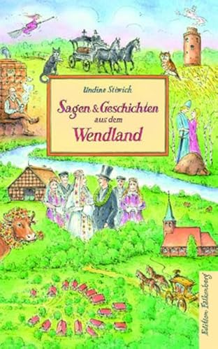 Sagen und Geschichten aus dem Wendland von Edition Falkenberg