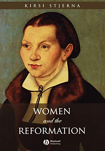 Women and the Reformation von Wiley-Blackwell