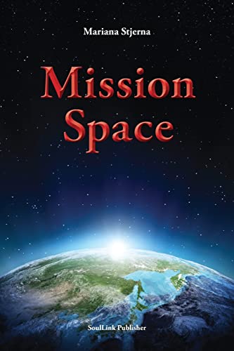 Mission Space von Createspace Independent Publishing Platform