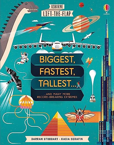 Lift-the-Flap Biggest, Fastest, Tallest...: 1 (See Inside) von Usborne GB