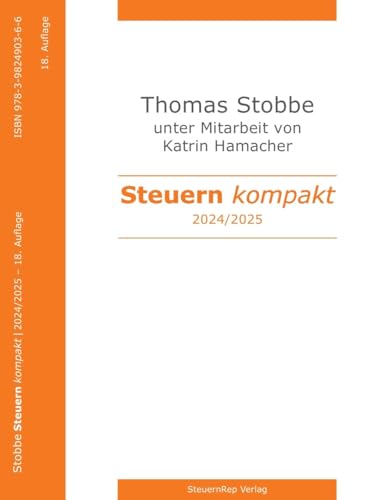 Steuern kompakt 2024-2025 von Verlag Wissenschaft & Praxis