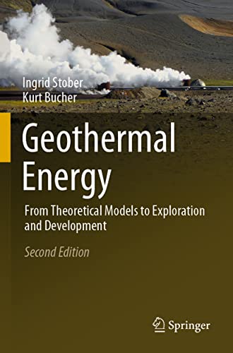 Geothermal Energy: From Theoretical Models to Exploration and Development von Springer