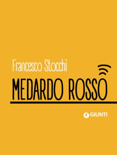 Medardo Rosso (Dossier Pocket) von Giunti
