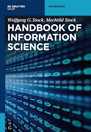 Handbook of Information Science: A Comprehensive Handbook