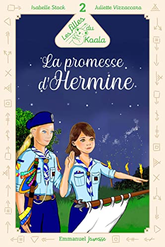 Les filles du Koala,Tome 2 : La promesse d'Hermine von Editions de l'Emmanuel