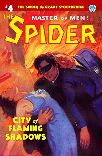 The Spider #4: City of Flaming Shadows von Altus Press