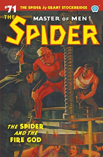 The Spider #71: The Spider and the Fire God von Popular Publications