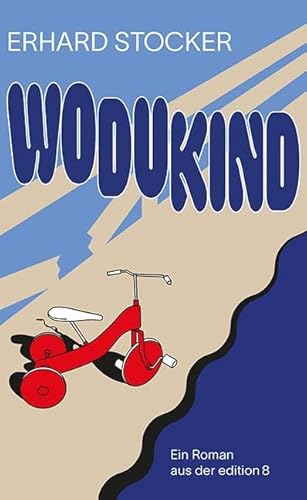Wodukind: Roman von Edition 8