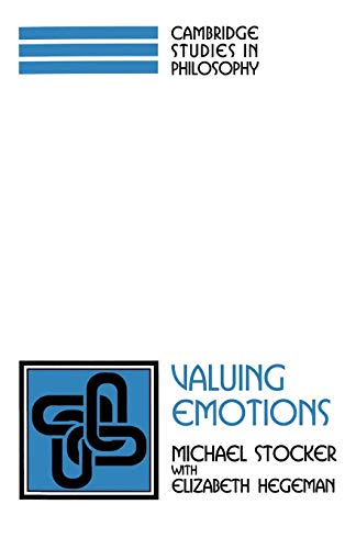 Valuing Emotions (Cambridge Studies in Philosophy) von Cambridge University Press