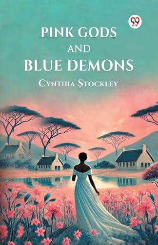Pink Gods and Blue Demons von Double 9 Books