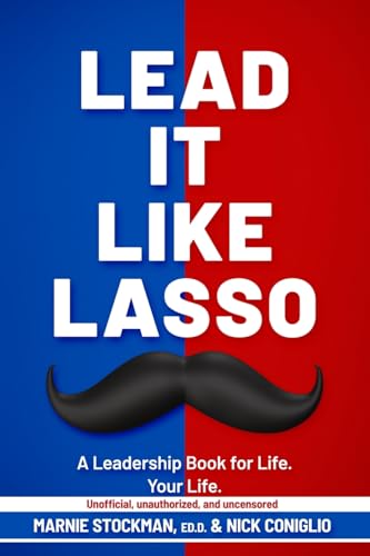 Lead It Like Lasso von Year of the Book Press