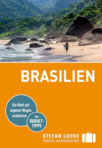Stefan Loose Reiseführer Brasilien: mit Reiseatlas von LOOSE