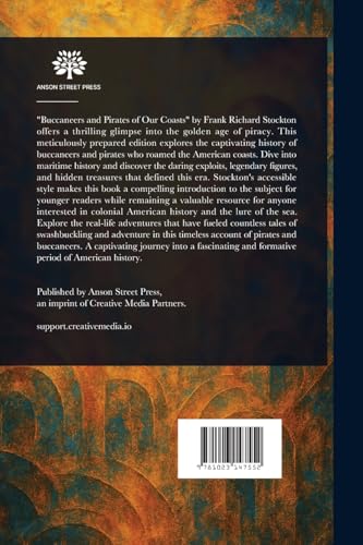Buccaneers and Pirates of Our Coasts Buccaneers and Pirates of Our Coasts von Anson Street Press