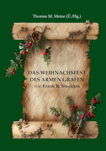 Das Weihnachtsfest des armen Grafen: Eine Kindergeschichte von Books on Demand
