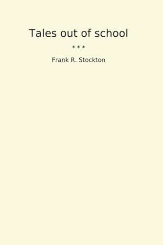 Tales out of School Tales out of School von Anson Street Press