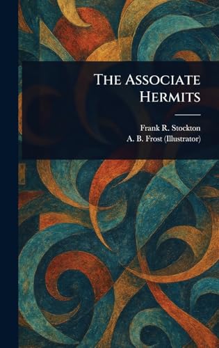 The Associate Hermits The Associate Hermits von Anson Street Press