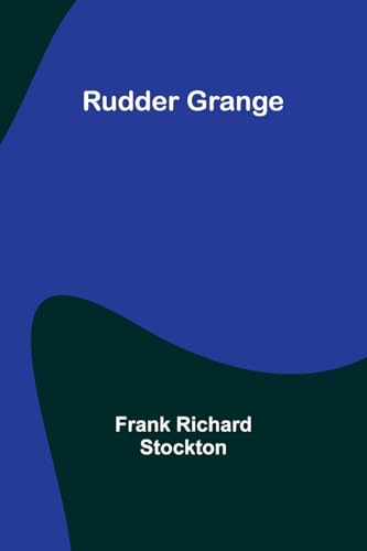 Rudder Grange von Alpha Edition