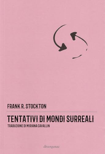 Tentativi di mondi surreali von Divergenze