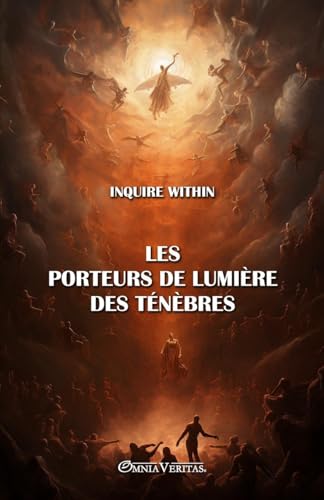 Les porteurs de lumière des ténèbres