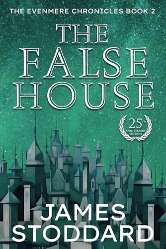 The False House: The Evenmere Chronicles