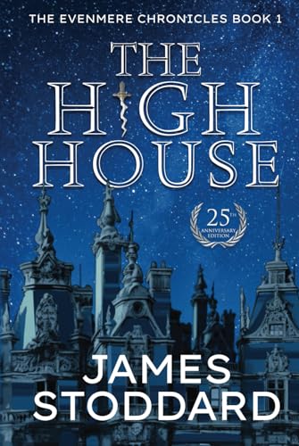 The High House: The Evenmere Chronicles von Ransom House