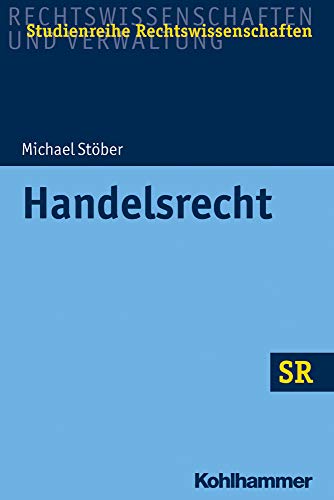 Handelsrecht (SR-Studienreihe Rechtswissenschaften)