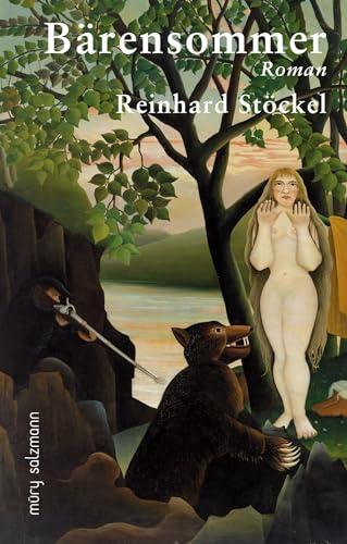 Bärensommer: Roman