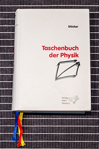 Taschenbuch der Physik: Formeln, Tabellen, Übersichten