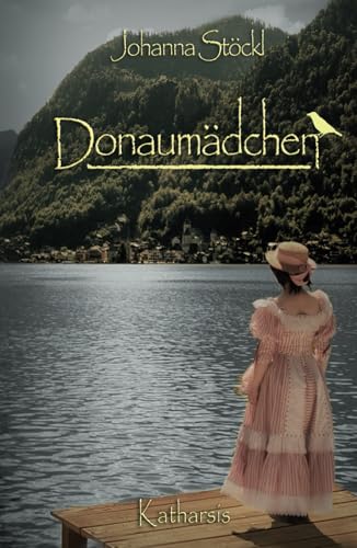 Donaumädchen 2: Katharsis