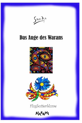 Das Auge des Warans von Independently published