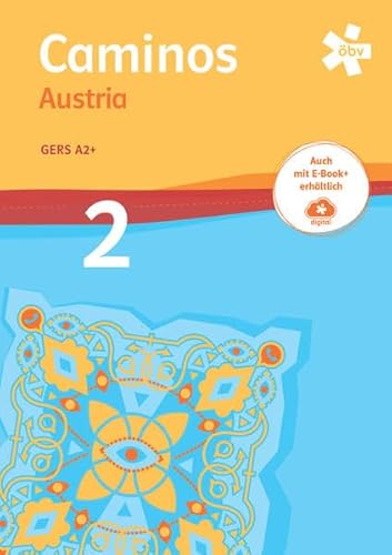 Caminos Austria 2, Schulbuch + E-Book