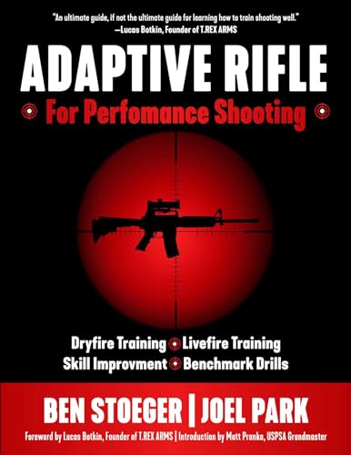 Adaptive Rifle: For Performance Shooting von Skyhorse