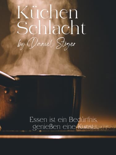 Küchenschlacht von Independently published