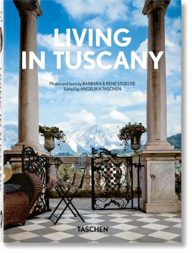 Living in Tuscany. 40th Ed. von TASCHEN