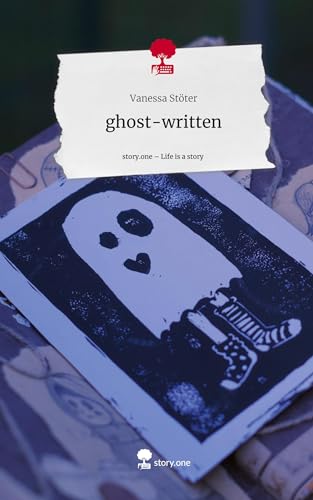 ghost-written. Life is a Story - story.one: DE