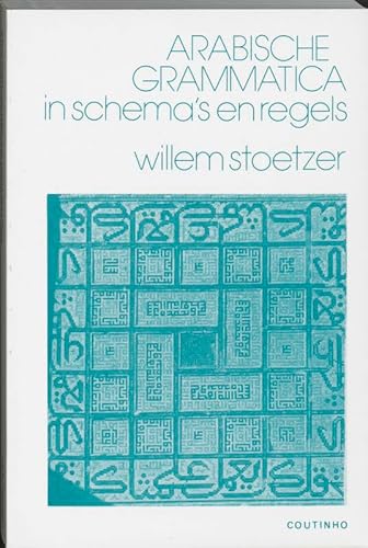 Arabische grammatica in schema's en regels Arabische grammatica in schema's en regels von Coutinho