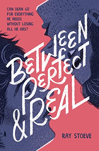 Between Perfect and Real von Amulet Paperbacks