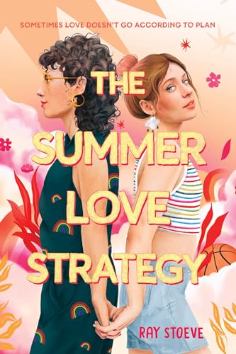 The Summer Love Strategy: A Novel von Amulet Books