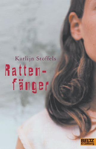 Rattenfänger: Roman (Beltz & Gelberg)