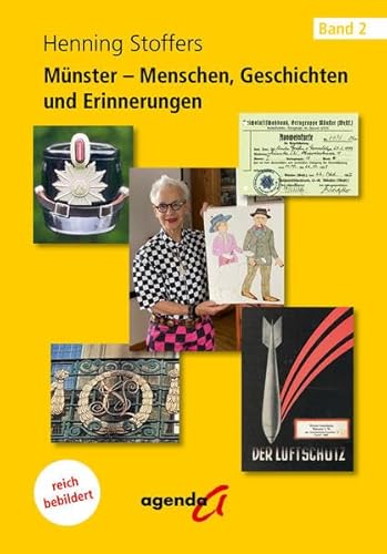 Münster – Menschen, Geschichten und Erinnerungen: Band 2