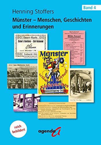 Münster – Menschen, Geschichten und Erinnerungen: Band 4