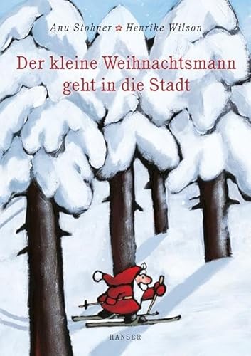 Der kleine Weihnachtsmann geht in die Stadt Der kleine Weihnachtsmann geht in die Stadt