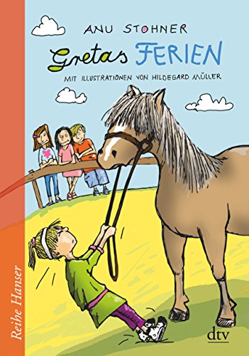 Gretas Ferien (Reihe Hanser)