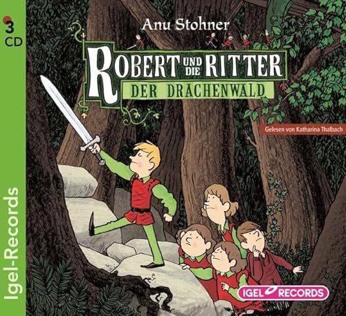 Robert und die Ritter. Der Drachenwald (02)