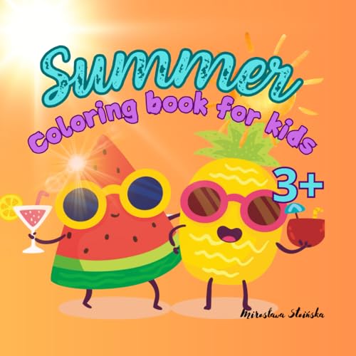 Summer: Coloring book with summer theme for children aged 3 and up. Summer: Coloring book with summer theme for children aged 3 and up. von Independently published