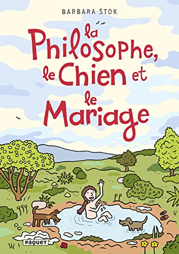 La Philosophe, le Chien et le Mariage